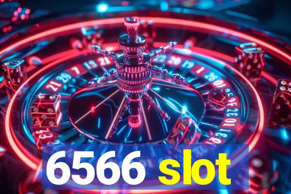 6566 slot